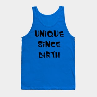 Unique since Birth Black Tank Top